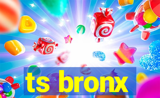 ts bronx